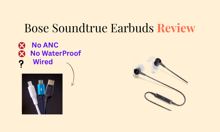 bose soundtrue earbuds review
