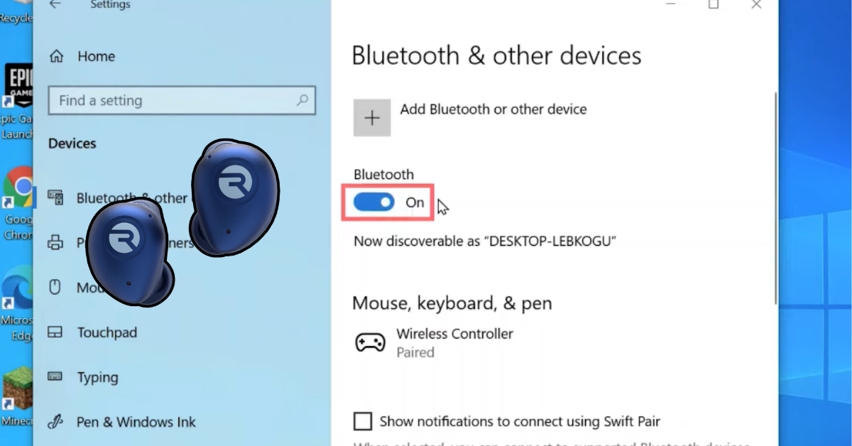 can raycon earbuds connect to a pc